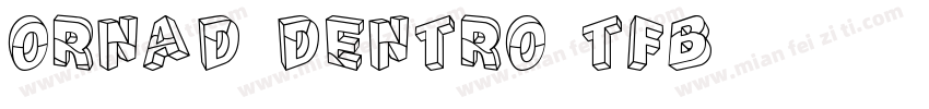 Ornad Dentro TFB字体转换